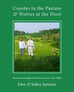 Join the State Library Book Discussion:  Coyotes in the Pasture and Wolves at the Door: Stories and Recipes from Our Farm to Your Table
